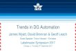 Trends in DG Automation - Labelmaster · Trends in DG Automation . James Wyatt, David Brennan & Geoff Leach . Guest Speaker: Trevor Howard – Emirates . Labelmaster Symposium 2017
