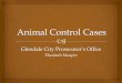 Animal Control Cases · Rodrigo Silva, the drafter of this law, states the dog meets the “aggressive” definition if the dog bit a person or animal without provocation on the very