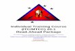 Individual Training Course (ITC/MTCC) 20-1 Read-Ahead Package · 2019-09-10 · Marines attending ITC/MTCC will receive Permanent Change of Station/Assignment Orders from M&RA to