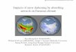 Impacts of snow darkening by absorbing aerosols on ... · Impacts of snow darkening by absorbing aerosols are examined based on two sets of 10 member 10-year simulations of NASA/GEOS-5