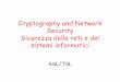 Cryptography and Network Security Sicurezza delle reti e ...damore/sicu/slide/slide2010/ssl-tsl.pdf · Cryptography and Network Security Sicurezza delle reti e dei sistemi informatici