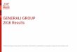 Generali Group 2016 Results - Generali Financial …integratedreport2016.generali.com/sites/generali16fin/...GENERALI GROUP 2016 Results The like for like change of written premiums,