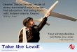 Take the Lead! - upliftingservice.com_HighRes_101007.pdf · Take the Lead! UpYourService.com When you reach for the stars, you may not quite get one, but you won’t come up with
