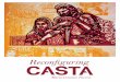 Identities and Intersections - Augsburg Universityweb.augsburg.edu/art/TaveraEssaybyLopez.pdfcas•ta /'kasta/ 'kast / 'ka t / [From 17th century Spanish and Portuguese] n 1 caste