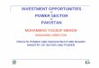 INVESTMENT OPPORTUNITIES POWER SECTOR PAKISTAN · 2009-06-07 · The annual tariff is calculated at 60% Annual Plant Factor. ‘Levelized Tariff’is a single tariff figure over plant
