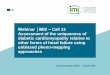 Webinar │IMI2 – Call 13 Assessment of the uniqueness of … · 2018-04-27 · 14 December 2017 15:00 CET Webinar │IMI2 – Call 13 Assessment of the uniqueness of diabetic cardiomyopathy