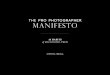 THE PRO PHOTOGRAPHER MANIFESTO - Christa Meola Pictures, Christa Meola ps. The following list is the
