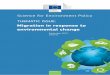 THEMATIC ISSUE - European Commission · Exploring interlinked drivers of human migration in the context of environmental change 7 A new framework on the effects of environmental change