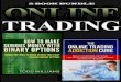How To Make With Binary Options - DropPDF1.droppdf.com/files/Oqxzm/online-trading-how-to-make-serious-money... · binary options have quite a high profit potential. Binary options
