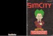 SimCity - Nintendo SNES - Manual - gamesdatabaseUse the Control Pad while holding down the O Button to scroll all over the map and see What Tokyo is supposed to Soon, thanks to you,