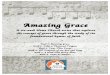 Amazing Grace - Clover Sitesstorage.cloversites.com/thechapel1/documents/Amazing Grace.pdf · Amazing Grace Week 1- Amazing Grace Community Builder- What was your first paying job