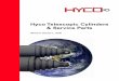 Hyco Telescopic Cylinders &Service Parts...Identify Hyco Cylinders by locating the serial number. It is stamped into the base of the cylinder body or is just above the cylinder port
