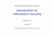 Introduction to Information Securitysecuresw.dankook.ac.kr/ISS18-1/ISS_2018_02_Intro_part2.pdf · - 4 - Introduction Computer –general purpose device that can be programmed to carry