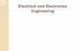Electrical and Electronics Engineeringmece104.cankaya.edu.tr/uploads/files/Electrical and... · Current It is the amount of electrical charge flowing across a surface in one second
