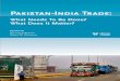 Pakistan-India Trade - Wilson Center · 2019-12-19 · Pakistan’s Trade with india: Thinking strategically 31 Ijaz Nabi Perspectives from ... months after Pakistan’s MFN announcement,