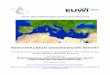 MEDITERRANEAN GROUNDWATER REPORT · Mediterranean Groundwater Report - 1 - INTRODUCTION 1 FACTS AND TRENDS IN THE MEDITERRANEAN REGION The Mediterranean countries have an area around