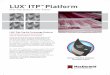 LUX ITP Platform - MacDermidprinting.macdermid.com/files/4314/6720/8789/LUXPlatform-Drupa.pdf · LUX® Flat-Top Dot Technology Platform LUXormance and characteristics ® perf without