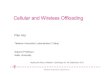 Cellular and Wireless Offloadingjac22/horizon/24.9.12/slides/M3-PHui.pdf · 24-09-2012  · Opportunistic City-Wide WiFi Offloading Delay-tolerant approach for opportunistic WiFi-based