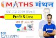 SSC CGL 2019 (Tier-I) Profit & Loss · SSC CGL 2019 (Tier-I) | | Profit & Loss Q7. A man purchases two fans for Rs 2160 by selling one fan at a profit of 15% and the other at a loss