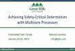 Achieving Safety-Critical ... - Embedded Tech Trends - Green Hills Software.pdfEmbedded Tech Trends Richard Jaenicke January 24-25, 2019 richj@ghs.com ... Enforced by CPU’s Memory