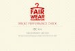 JBC n.v. BRAND PERFORMANCE CHECK - Fair Wear Foundation · The development and sharing of these types of best practices has long been a core part of FWF’s work. ... Product types: