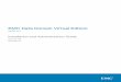 EMC Data Domain Virtual Edition · EMC Data Domain Virtual Edition Version 3.0.1 Installation and Administration Guide 302-003-763 REVISION 01