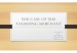 THE CASE OF THE VANISHING MERCHANT - The London …londonproduceshow.co.uk/wp-content/uploads/2015/04/Bruce-Peterson.pdf · ( Walmart, Kroger, Costco, Safeway/Albertson’s ) •
