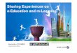 Sharing Experiences on e-Education and m-Learning · 2011-04-13 · Case Study 1: Gwinnett County Public Schools (GCPS) ... Alcatel-Lucent is present in 66 countries in Africa and