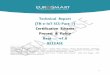 Technical Report [TR-e-IoT-SCS-Part-1] Certification Scheme … · 2019-06-12 · [TR-e-IoT-SCS-Part-1] Process & Policy v1.0 4 Date Version Description of changes 15/10/18 V0.1 Initial