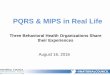 PQRS & MIPS in Real Life - National Council · • One measure must be an outcome or other “high priority” measure – Appropriate use – Care coordination – Patient experience