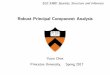 Robust Principal Component Analysisyc5/ele538b_sparsity/lectures/robust_PCA.pdfRobust Principal Component Analysis Yuxin Chen Princeton University, Spring 2017. Disentangling sparse