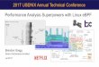 2017 USENIX Annual Technical Conference …...Performance Analysis Superpowers with Linux eBPF Brendan Gregg Senior Performance Architect Jul 2017 2017 USENIX Annual Technical Conference