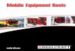 Mobile Equipment Reels - Reelcraft Industries, Inc.•B Fleet maintenance facilities • Pneumatic tools • Aircraft maintenance • Tire stores • Agriculture • Service trucks