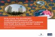 Policies to Support the Development of Indonesia’s ... · 6 Indonesia’s Manufacturing: A Firm-Level Perspective 86 7 Indonesia’s Reform Packages, Incentives to the Manufacturing