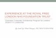 EXPERIENCE AT THE ROYAL FREE LONDON NHS ......EXPERIENCE AT THE ROYAL FREE LONDON NHS FOUNDATION TRUST Overseas Corporate Scholarship Program for Leaders 2016/17 in Leadership By Sarah