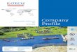Corporate Profile compressed - INTECH Process Automation · 2018-09-13 · INTECH was asked to provide the complete design, engineering & supply of PCS, SIS, F&G and HIPPS, integration