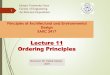 Lecture 11 Ordering Principles - Islamic University of Gazasite.iugaza.edu.ps/sammar/files/2014/03/Lecture-11... · 2019-05-20 · Design EARC 2417 Islamic University-Gaza Faculty