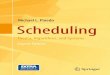 Scheduling: Theory, Algorithms, and Systems, 4th Edition · Scheduling Theory, Algorithms, and Systems Fourth Edition. permission of the publisher (Springer Science+Business Media,