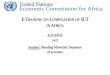E-TRAINING ON COMPILATION OF IN AFRICAecastats.uneca.org/acsweb/Portals/0/Etraining_SUT/Session... · 2017-09-07 · •The allocation of primary income account shows the remaining