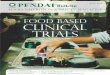 FOOD BASED CLINICAL TRIALS · FOOD BASED CLINICAL TRIALS FOOD, NUTRITION & SAFETY MAGAZINE JULY 2018 Bioplastic Report on PFNDAI workshop on Approval Process for Health Claims