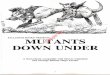 MUTANTS DOWN UNDER - RPGNow.comMUTANTS DOWN UNDER: THE BIG CHANGE "The story of the Prang? Heh! I'm not but a sundowner meself, but, no worries, I remember it well 'nough. Give us