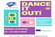 handbook Dance it out · 2020-01-15 · Dance It Out is a youth exchange project funded by Slovak National Agency aims together: To live together To live healthier LIFESTYLE AND NON-FORMAL