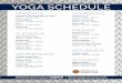 YOGA SCHEDULE - Crystal Springs ResortYOGA SCHEDULE #MSCMoreThanAGym | MineralsSportsClub.com MONDAYS GENTLE FLOW & RESTORATIVE YOGA 9:00am - 90 MIN - PAM YOGA STRETCH