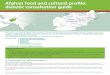 Afghan food and cultural profile: dietetic · 2016-09-07 · Afghan food and cultural proflle: dietetic consultation guide3 Household size In Afghanistan, the average size of a household
