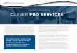 CLEVER PRO SERVICES · SOLUTION BRIEF Clever PRO Services FIND OUT TODAY Learn more about how our Clever Pro Services can help your agency succeed.Contact us at info@cleverdevices.com