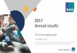 2017 Annual results - Ipsos · Sources: Company publications, Ipsos estimates of Nielsen organic growth based on indications provided by management during quarterly analyst calls,