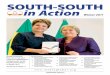 SOUTH-SOUTH in Action...8 “India Plays a Major Role in Promoting South-South ... Tackling Hunger” ... South-South in Action 3 The ILO and the Brazilian Agency for Cooperation (ABC)