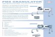 PMS GRANULATORRpms-group.net/PDF_catalog/granulator.pdf · Theory of Operation Benefit Application Agglomerates, fed through top inlet hopper, flow by gravity ... Quick change between