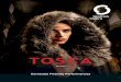 TOSCA - Glasgow Memory Clinic · Tosca Packed with passion and drama, and some spectacular music, Tosca is one of the world’s favourite operas. Floria Tosca – a smart and passionate