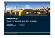 Gas Pipeline Safety Guide - February 2017 - Microsoft · 3djh 9hfwru /lplwhg *dv 3lsholqh 6dihw\ *xlgh ± )heuxdu\ 4ufq 1puipmjoh up fyqptf dbcmft boe qjqft